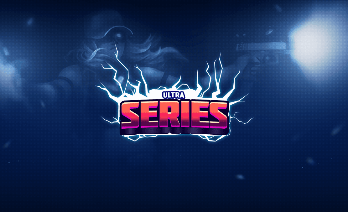ULTRA Series - Connected universe of competitive game modes